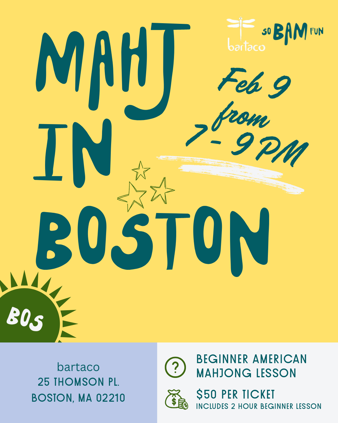 [BOS] So Bam Fun x bartaco: Beginner Lesson